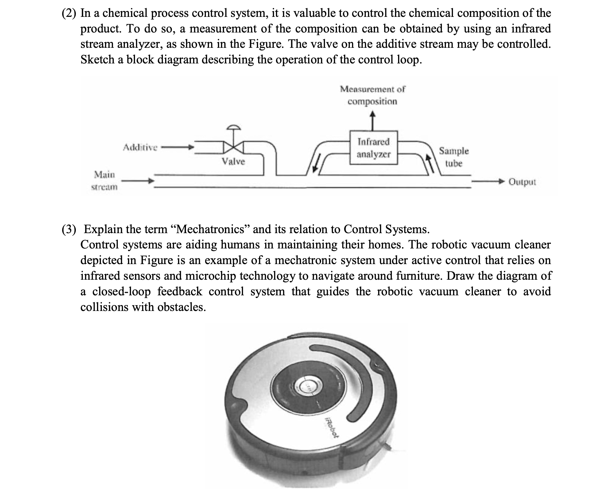Solved (2) In a chemical process control system, it is | Chegg.com