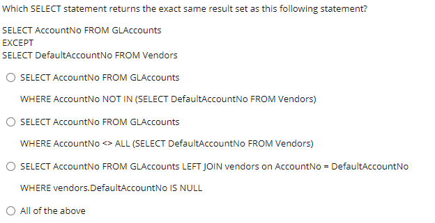 Solved Which SELECT statement returns the exact same result | Chegg.com