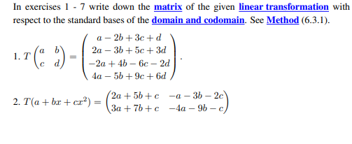 Solved In exercises 1 - 7 write down the matrix of the given | Chegg.com