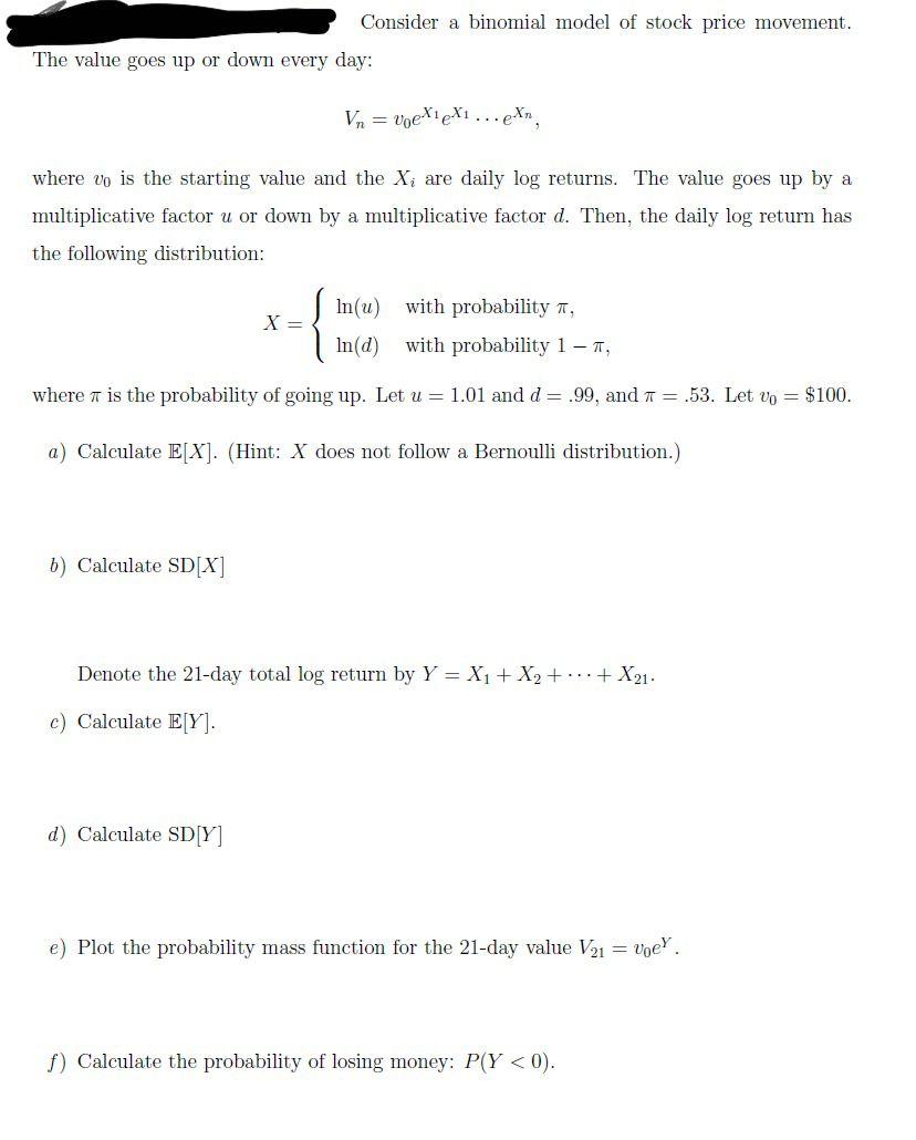 Solved Consider a binomial model of stock price movement. | Chegg.com