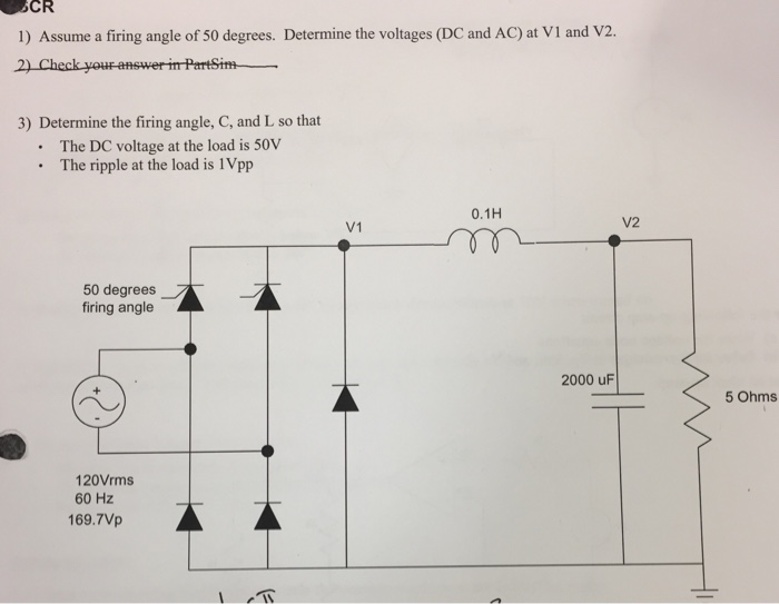 Solved SCR 1) Assume a firing angle of 50 degrees. Determine