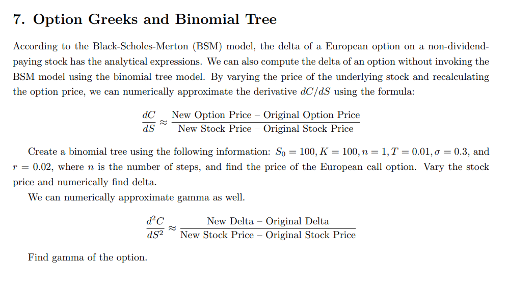 Solved 7. Option Greeks and Binomial Tree According to the | Chegg.com