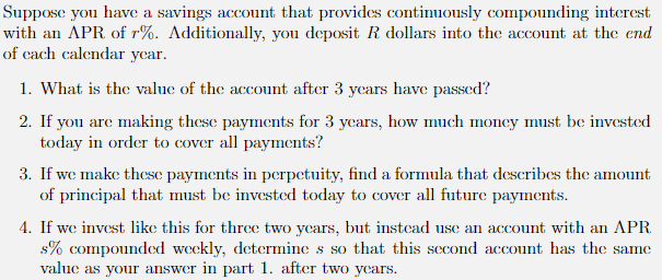 Solved Suppose you have a savings account that provides | Chegg.com