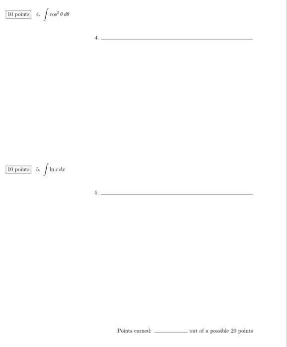 Solved Integral cos^2 theta d theta ___________ integral | Chegg.com