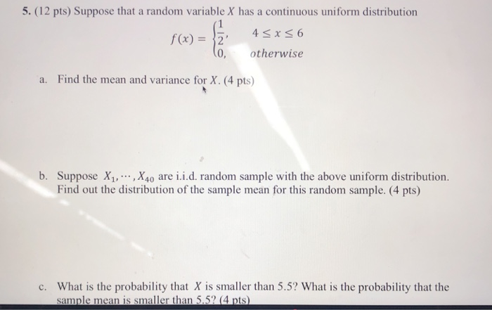 Solved 5. (12 pts) Suppose that a random variable X has a | Chegg.com