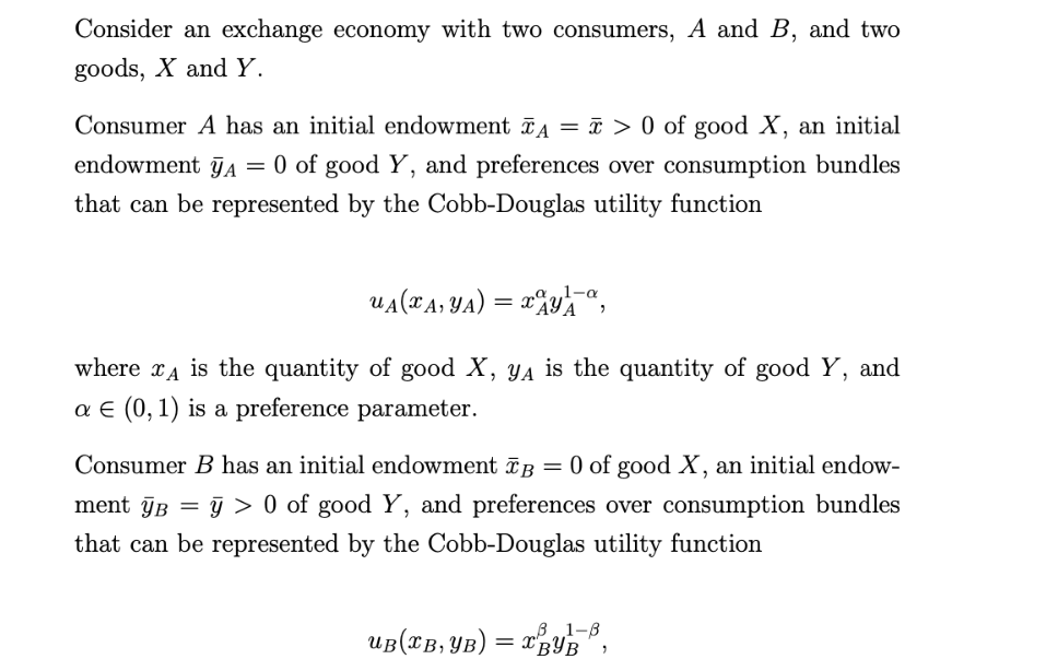 Solved Consider An Exchange Economy With Two Consumers, A | Chegg.com