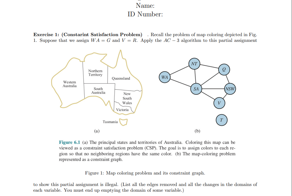 Solved Name: ID Number: Exercise 1: (Constarint Satisfaction | Chegg.com