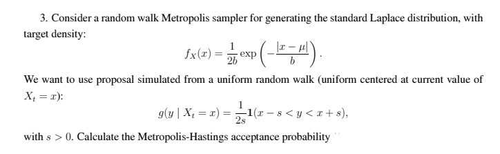 Solved ()(*) 154. 3. Consider a random walk Metropolis | Chegg.com