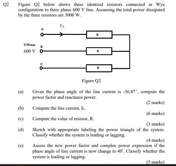 Solved Q2 Figure Q2 Below Shows Three Identical Resistors | Chegg.com