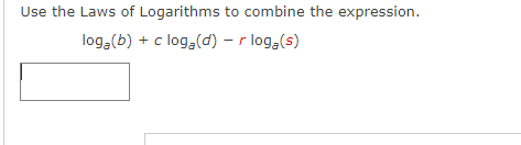 Solved Use the Laws of Logarithms to combine the expression. | Chegg.com