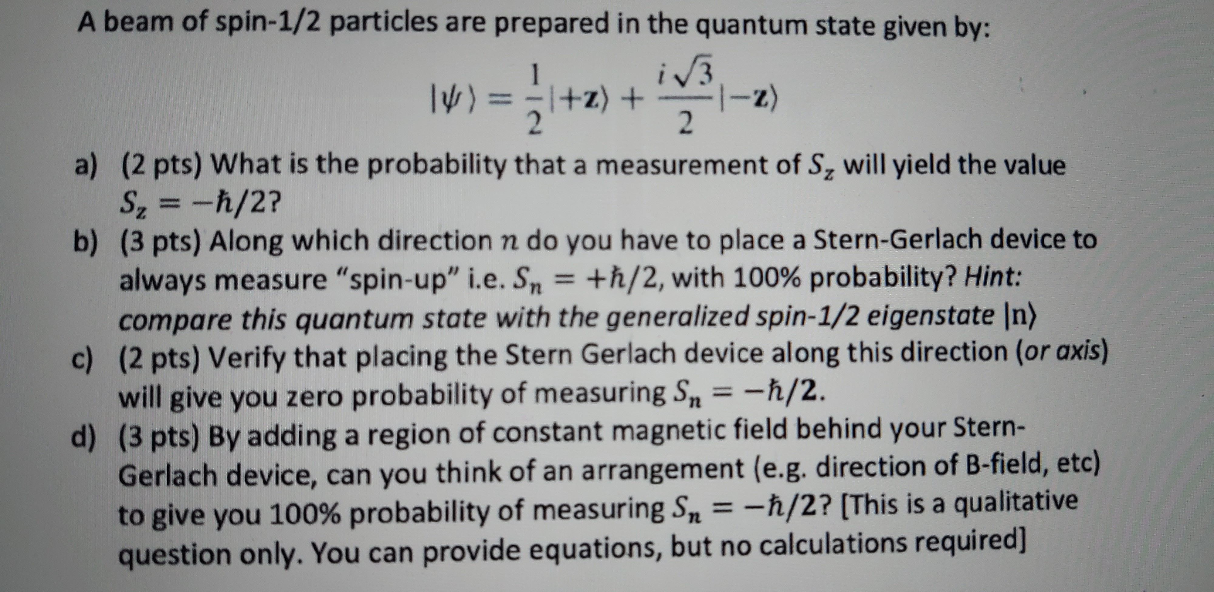 Solved A Beam Of Spin-1/2 Particles Are Prepared In The | Chegg.com