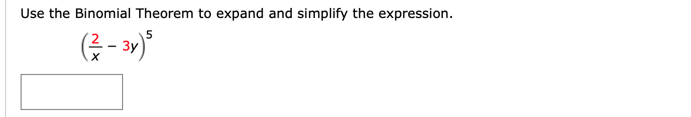 Solved Use The Binomial Theorem To Expand And Simplify The | Chegg.com