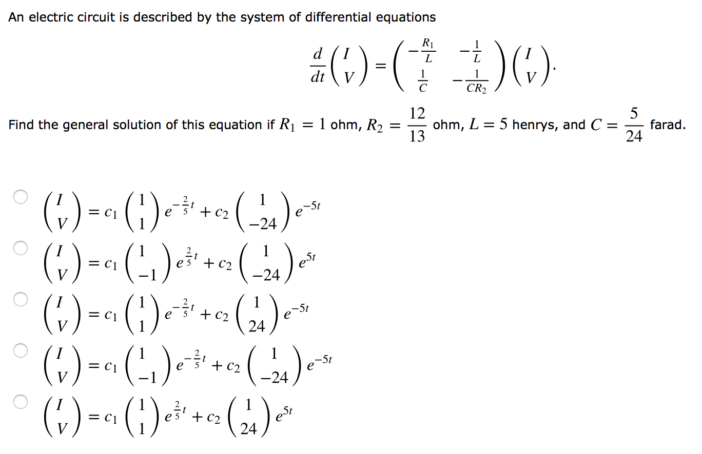 Solved An Electric Circuit Is Described By The System Of Chegg Com