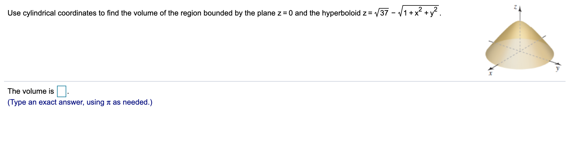 Solved Use cylindrical coordinates to find the volume of the | Chegg.com