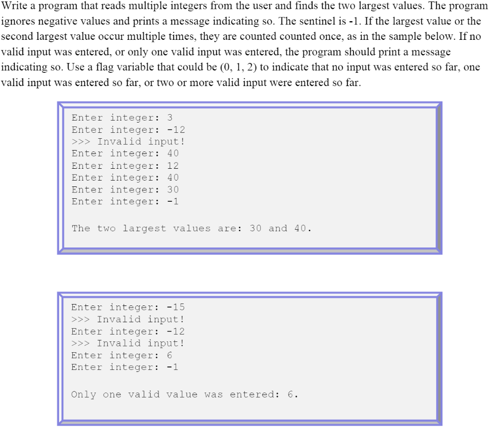 Solved Write a program that reads multiple integers from the | Chegg.com