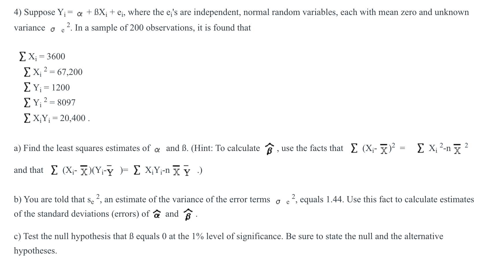 Solved 4 Suppose Y A Bx Ej Where The E S Are In Chegg Com