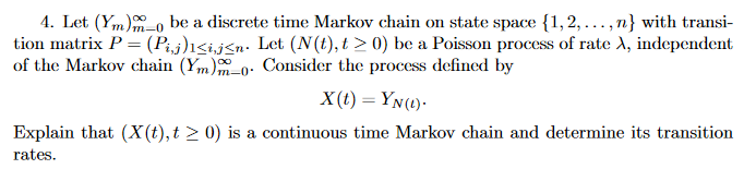 Solved 4. Let (Ym)m_o be a discrete time Markov chain on | Chegg.com