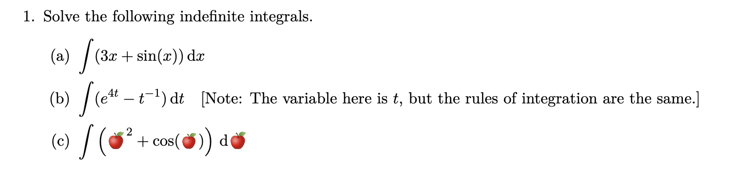 Solved 1. Solve The Following Indefinite Integrals. 4t (a) | Chegg.com