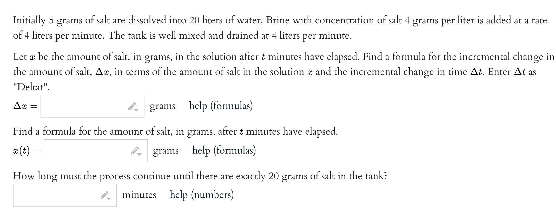 Solved Initially 5 grams of salt are dissolved into 20 | Chegg.com