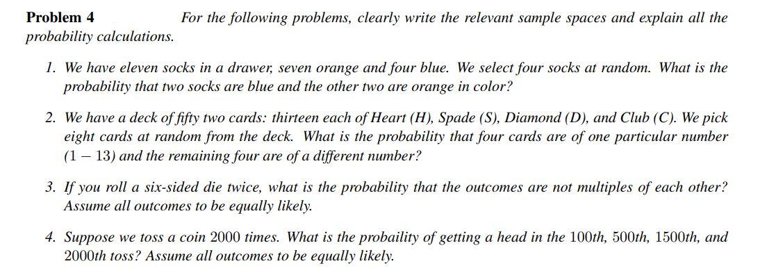 Solved Problem 4 Probability Calculations. For The Following | Chegg.com