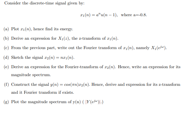 Solved Consider the discrete-time signal given by: | Chegg.com