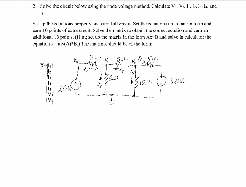 Solved 2. Solve the circuit below using the node voltage | Chegg.com