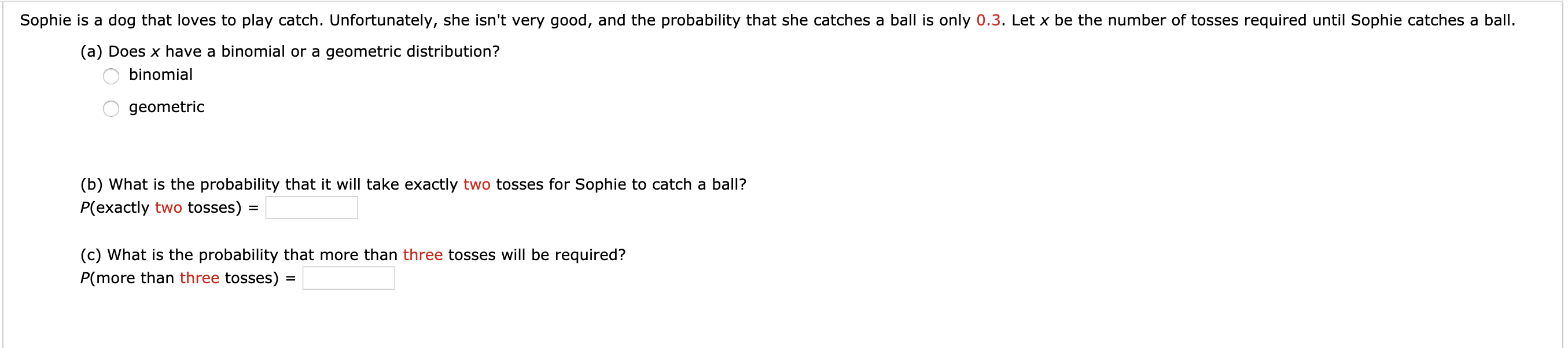 Solved Sophie is a dog that loves to play catch.