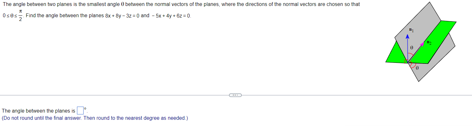Solved The angle between two planes is the smallest angle θ | Chegg.com