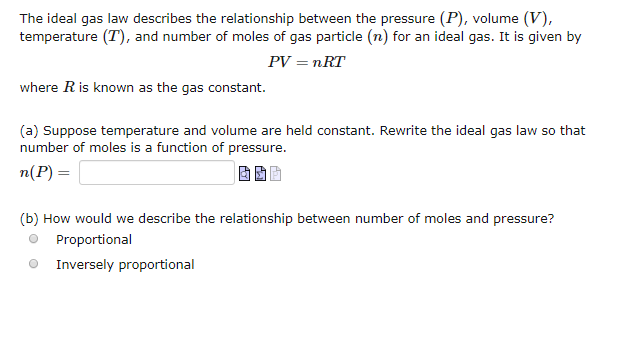 Solved The Ideal Gas Law Describes The Relationship Between 2667