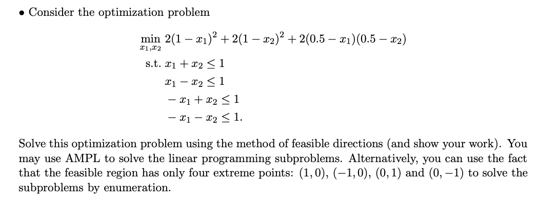 Solved • Consider the optimization problem min 2(1 – xı)2 + | Chegg.com