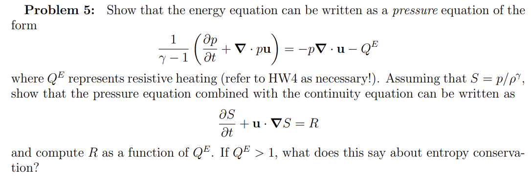 Solved Problem 5: Show that the energy equation can be | Chegg.com