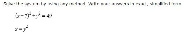 Solved Solve the system by using any method. Write your | Chegg.com