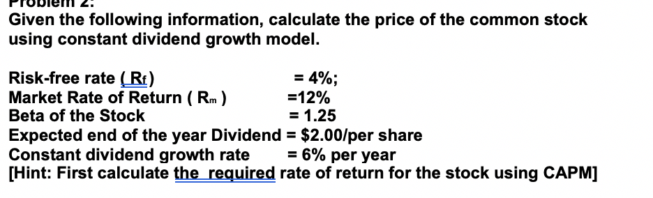 Solved Given the following information, calculate the price | Chegg.com