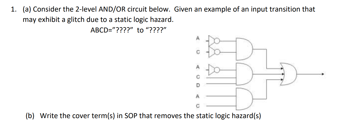 Solved (a) Consider The 2-level AND/OR Circuit Below. Given | Chegg.com