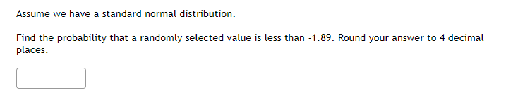Solved Assume we have a standard normal distribution. Find | Chegg.com