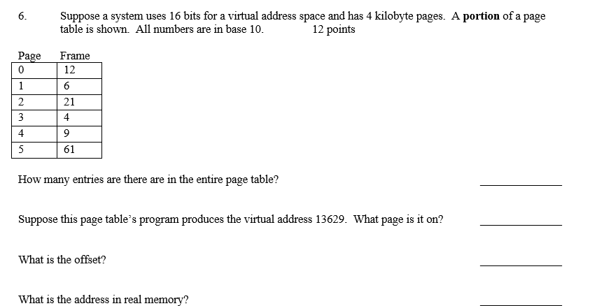 Solved 6. Suppose a system uses 16 bits for a virtual | Chegg.com