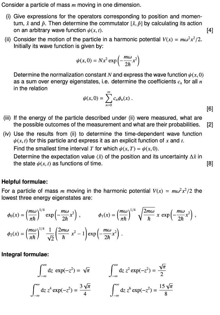 Solved Consider A Particle Of Mass M Moving In One Dimens Chegg Com