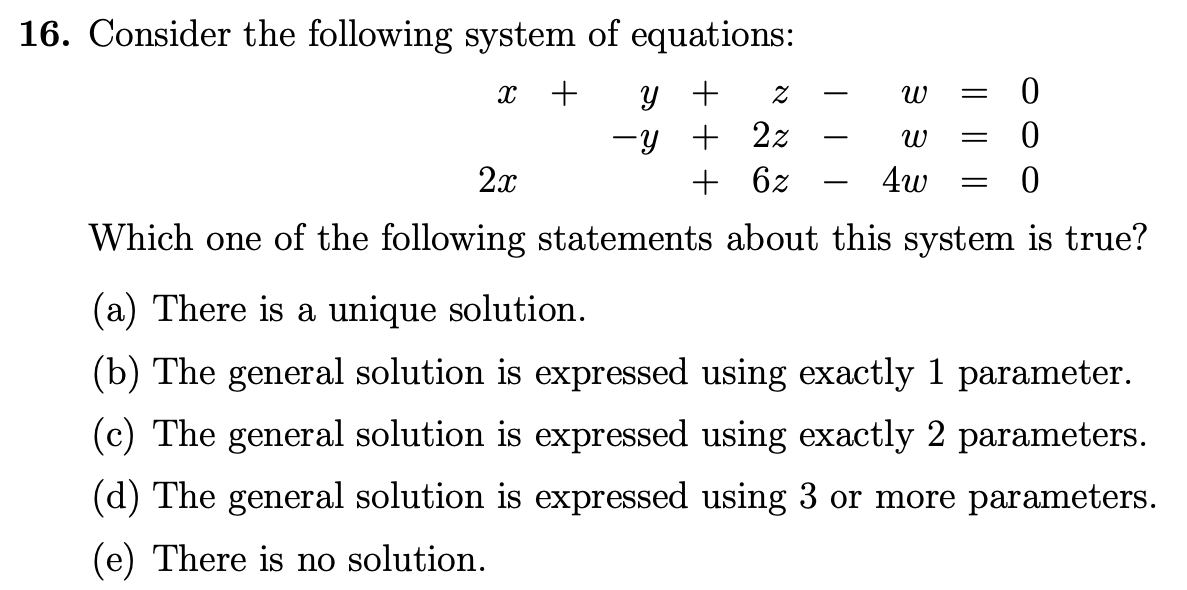 Solved 16 Consider The Following System Of Equations X Y