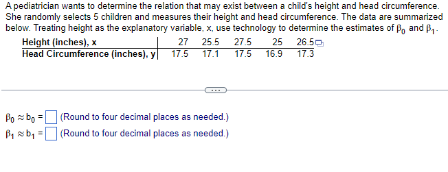 Solved A pediatrician wants to determine the relation that | Chegg.com