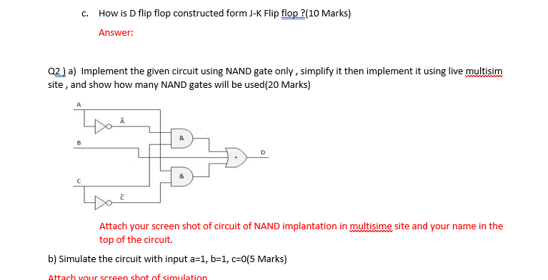 Solved C. How is D flip flop constructed form J-K Flip flop | Chegg.com