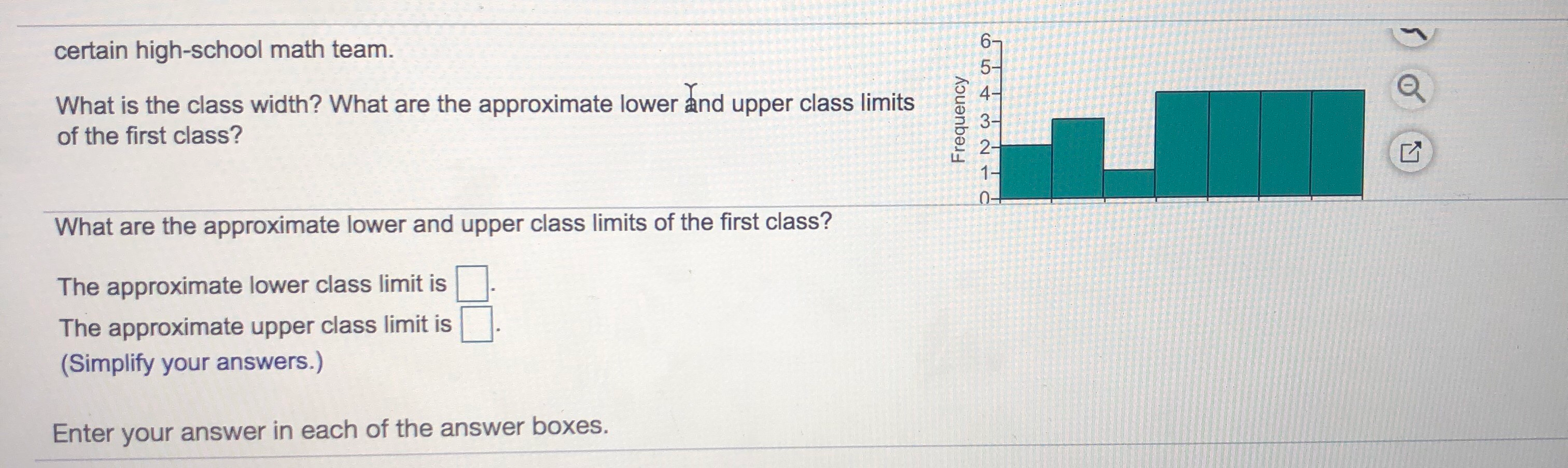 Solved What Is The Class Width? What Are The Approximate