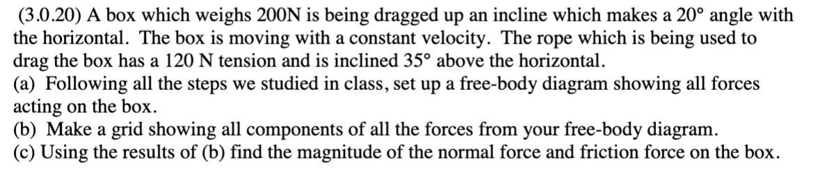 Solved The answers are (156.9 N, 47.5 N) Please show a step | Chegg.com
