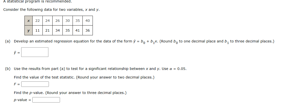 Solved Consider the following data for two variables, x and | Chegg.com