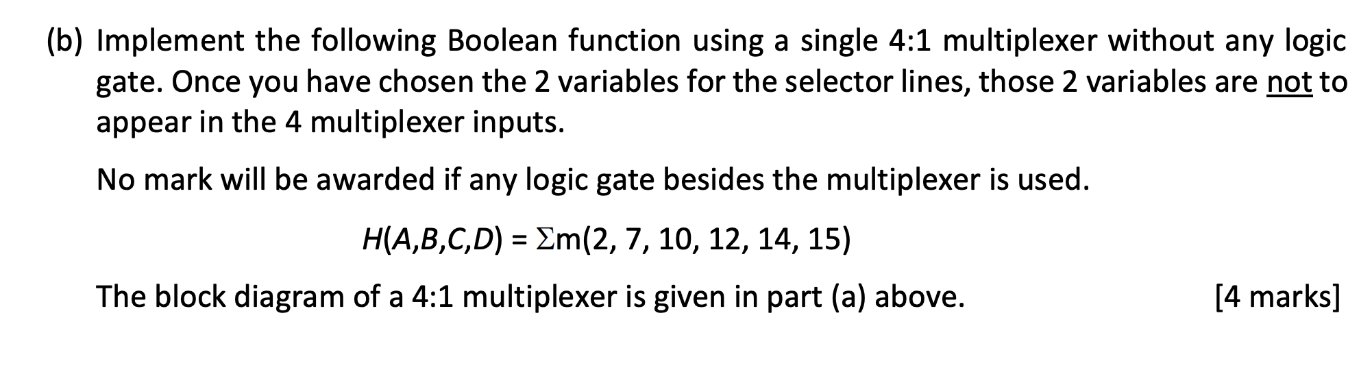 Solved (b) Implement The Following Boolean Function Using A | Chegg.com