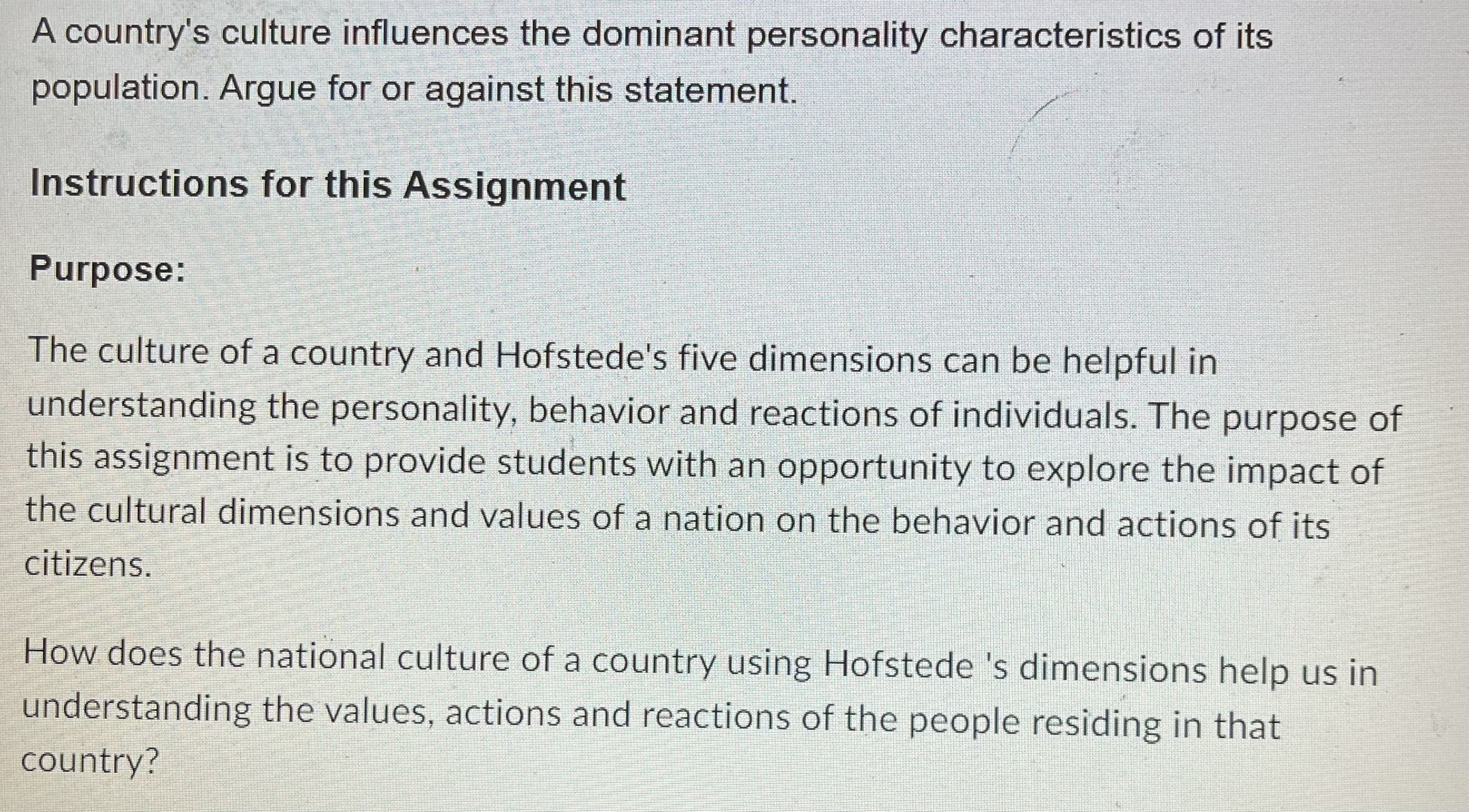 Solved A country's culture influences the dominant | Chegg.com