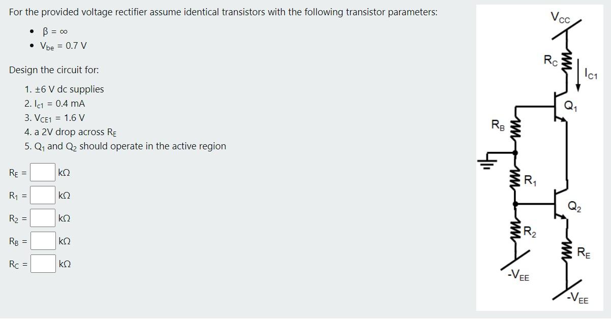 Solved For the provided voltage rectifier assume identical