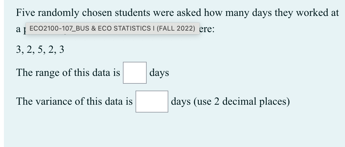 Solved Five randomly chosen students were asked how many | Chegg.com