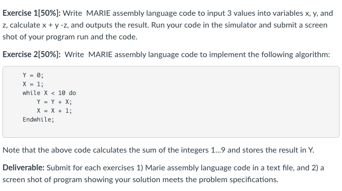 Solved Exercise 1[50 ] Write Marie Assembly Language Code