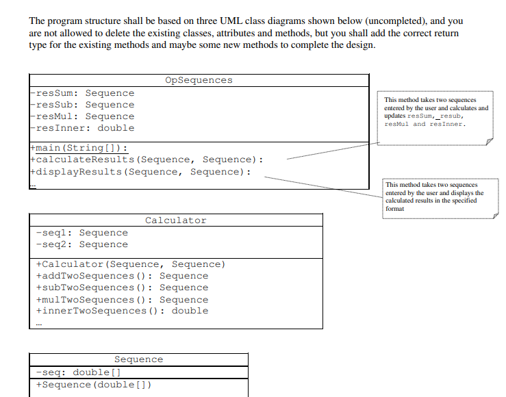 Solved The program has to have the same methods and classes | Chegg.com