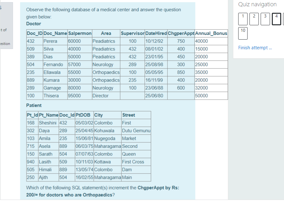 Solved Quiz 01 10 Look At The Given Part Of The Database And | Chegg.com